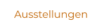 Ausstellungen