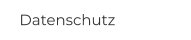 Datenschutz
